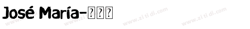 José María字体转换